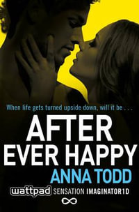 After Ever Happy - Anna Todd