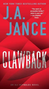 Clawback : An Ali Reynolds Novel - J A Jance