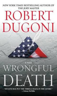 Wrongful Death - Robert Dugoni