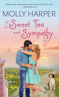 Sweet Tea and Sympathy : A Book Club Recommendation! - Molly Harper