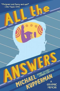 All the Answers : All the Answers - Michael Kupperman