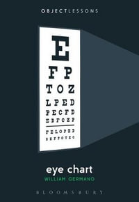 Eye Chart : Object Lessons - William Germano