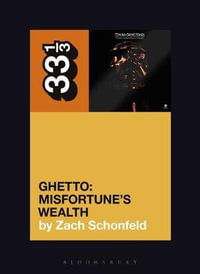 24-Carat Black's Ghetto : Misfortune's Wealth - Zach Schonfeld