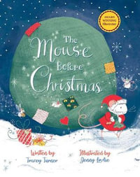 The Mouse Before Christmas - Tracey Turner