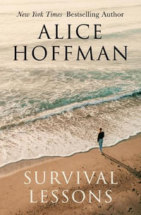 Survival Lessons - Alice Hoffman