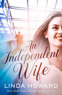 An Independent Wife - Linda Howard