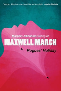 Rogues' Holiday - Margery Allingham