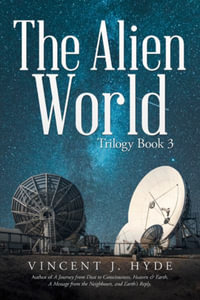 The Alien World - Vincent J. Hyde