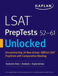 LSAT PrepTests 52-61 Unlocked : Exclusive Data + Analysis + Explanations - Kaplan Test Prep