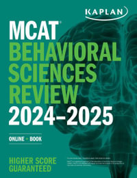 MCAT Behavioral Sciences Review 2024-2025 : Online + Book - Kaplan Test Prep