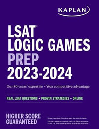 LSAT Logic Games Prep 2023 : Real LSAT Questions + Proven Strategies + Online - Kaplan Test Prep