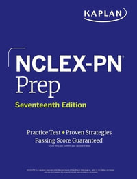 NCLEX-PN Prep, Seventeenth Edition : Practice Test + Proven Strategies - Kaplan Nursing