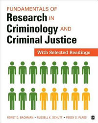 Fundamentals of Research in Criminology and Criminal Justice : With Selected Readings - Ronet D. Bachman