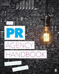 The PR Agency Handbook - Regina M. Luttrell