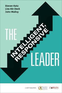 The Intelligent, Responsive Leader - Steven Katz