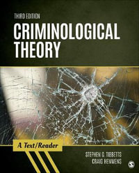 Criminological Theory : A Text/Reader - Stephen G. Tibbetts