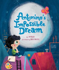 Antonino's Impossible Dream - Tim McGlen