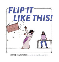 Flip It Like This! - David Hayward