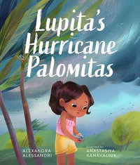 Lupita's Hurricane Palomitas - Alexandra Alessandri