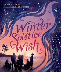 Winter Solstice Wish - Kate Allen Fox