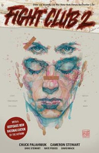 Fight Club 2 (Graphic Novel) : Fight Club - Chuck Palahniuk