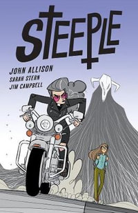 Steeple Volume 1 - John Allison