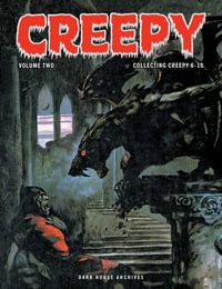 Creepy Archives Volume 2 : Creepy Archives - Archie Goodwin