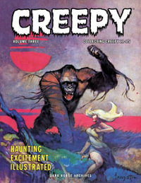 Creepy Archives Volume 3 : Creepy Archives - Archie Goodwin