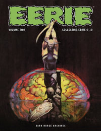 Eerie Archives Volume 2 : Eerie Archives - Archie Goodwin