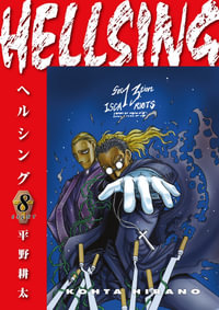 Hellsing Volume 8 (Second Edition) : Hellsing - Kohta Hirano