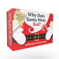 Why Does Santa Wear Red? Christmas Trivia Game : "Unwrap" 400 Christmas-Themed Questions - Adams Media