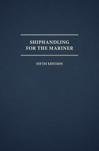 Shiphandling for the Mariner - Daniel H. MacElrevey