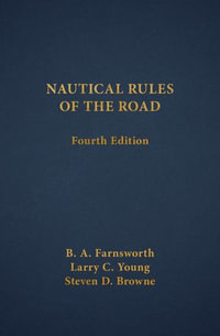 Nautical Rules of the Road - Larry C. Young