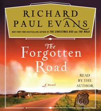 The Forgotten Road : Broken Road - Richard Paul Evans