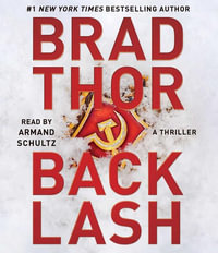 Backlash: A Thriller : Scot Harvath : Book 19 - Brad Thor