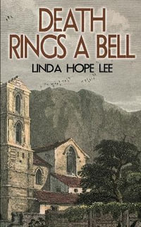 Death Rings a Bell : The Nina Foster Mystery - Linda Hope Lee