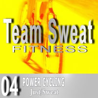 Power Cycle : Team Sweat Workout Music : Book 4 - Antonio Smith