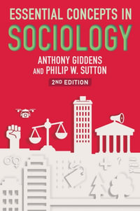 Essential Concepts in Sociology - Anthony Giddens