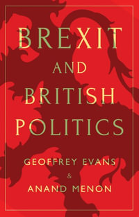 Brexit and British Politics - Geoffrey Evans