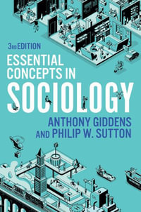 Essential Concepts in Sociology - Anthony Giddens