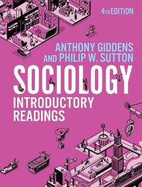 Sociology : Introductory Readings - Anthony Giddens