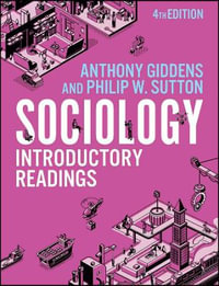 Sociology : Introductory Readings - Anthony Giddens