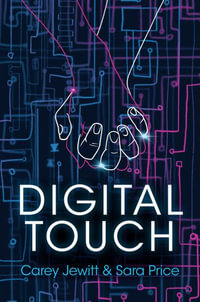 Digital Touch - Carey Jewitt