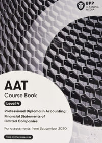 AAT Financial Statements of Limited Companies : Course Book - BPP Learning Media