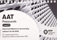 AAT Indirect Tax FA2020 : Passcards - BPP Learning Media
