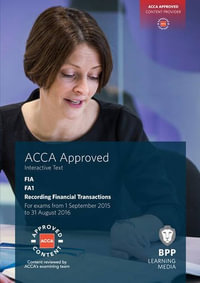FIA Recording Financial Transactions FA1 : Interactive Text - BPP Learning Media