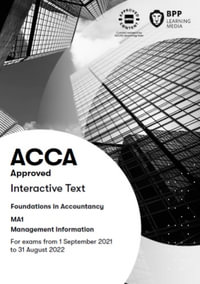 FIA Management Information MA1 : Interactive Text - BPP Learning Media