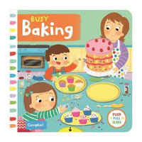 Busy Baking : Busy Books - Louise Forshaw