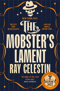 The Mobster's Lament : City Blues Quartet - Ray Celestin