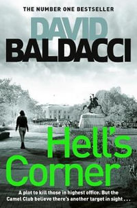 Hell's Corner : The Camel Club Book 5 - David Baldacci